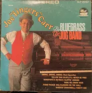 Joe "Fingers" Carr - Joe 'Fingers' Carr & The Bluegrass Jug Band