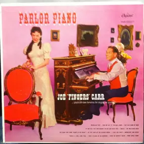 Joe "Fingers" Carr - Parlor Piano