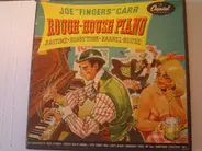 Joe 'Fingers' Carr - Rough-House Piano