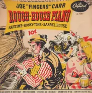 Joe "Fingers" Carr - Rough House Piano