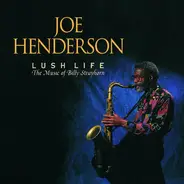 Joe Henderson - Lush Life: The Music of Billy Strayhorn