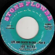 Joe Hicks - Life And Death In G&A
