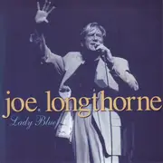 7inch Vinyl Single - Joe Longthorne - Lady Blue