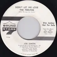 Joe Simon - Baby, Don't Be Looking In My Mind / Don't Let Me Lose The Feeling