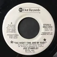 Joe Stampley - The Night Time And My Baby