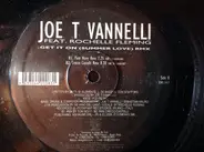 Joe T. Vannelli - Get It On (Summer Love) (Remixes)