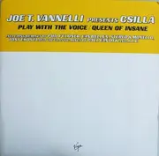 2 x 12inch Vinyl Single - Joe T. Vannelli Presents Csilla - Play With The Voice / Queen Of Insane