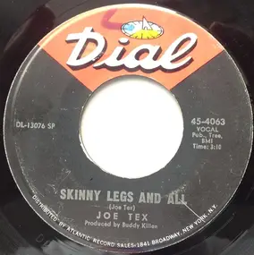 Joe Tex - Skinny Legs And All