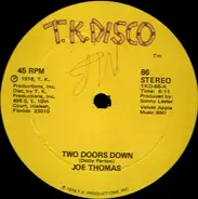 Joe Thomas - Two Doors Down / Here I Come