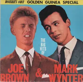 Joe Brown - The Big Hits Of Joe Brown And Mark Wynter
