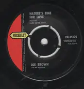 Joe Brown And The Bruvvers - Nature's Time For Love