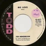 Joe Henderson - Big Love