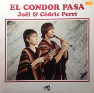Joel& Cedric Perri - El Condor Pasa