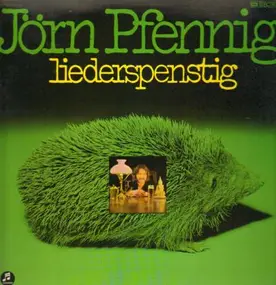 Jörn Pfennig - Liederspenstig