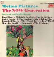 Joe Scott and his Orchestra - Motion Pictures The Now Generation
