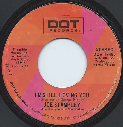 Joe Stampley - The Weatherman / I'm Still Loving You