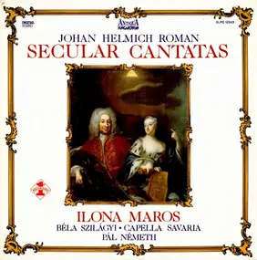 Capella Savaria - Secular Cantatas
