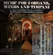 Johann Christian Bach - Music For 2 Organs, Winds And Timpani