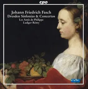 Fasch - Dresden Sinfonias & Concertos