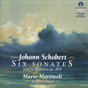 Johann Schobert - Six Sonates Pour Le Clavecin Op. XIV