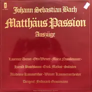 Bach - Matthäus Passion - Auszüge