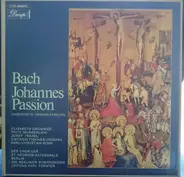 Johann Sebastian Bach , Chor Der St. Hedwigs-Kathedrale Berlin - Berliner Symphoniker , Karl Forster - Johannes-Passion/The St. John Passion