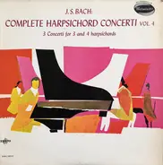 Johann Sebastian Bach - Complete Harpsichord Concerti Vol. 4. 3 Concerti For 3 And 4 Harpsichords