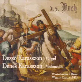 J. S. Bach - Wusterhausen / Dosse Wagner-Orgel (1742)