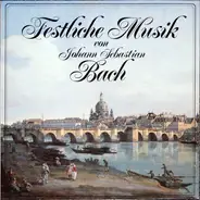 Bach - Festliche Musik
