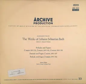 J. S. Bach - Preludes And Fugues BWV 531, 533, 535 / Fantasia And Fugue C Minor BWV 537, 532