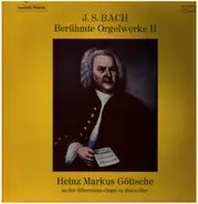 Bach - Berühmte Orgelwerke II