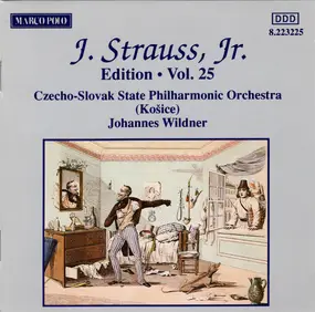 Johann Strauss II - J. Strauss, Jr:  Edition • Vol. 25