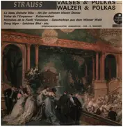 Johann Strauss Jr. - Valses & Polka