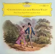 Johann Strauss Jr - G'Schichten Aus Dem Wiener Wald