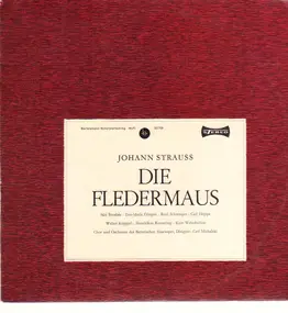 Johann Strauß - Die Fledermaus (Operette Von Johann Strauss)