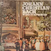 LP - Johann Christian Bach - Wind Symphonies (The Camden Wind Ensemble)