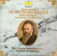 Brahms (Karajan) - Ein Deutsches Requiem / Haydn-Variations