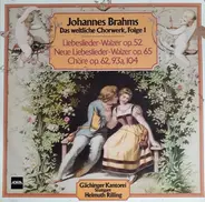 Brahms - Das weltliche Chorwerk, Folge 1