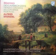 Johannes Brahms/Alfred Brendel, Concertgebouw Orchestra Amsterdam - Die Klavierkonzerte