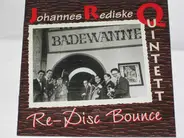 Johannes Rediske Quintett - Re-Disc Bounce