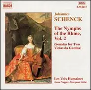 Schenck - The Nymphs Of The Rhine, Vol. 2 (Sonatas For Two Violas Da Gamba)