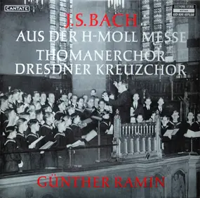 J. S. Bach - Aus Der H-Moll Messe