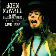 John Mayall & The Bluesbreakers - Live: 1969