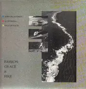 John McLaughlin , Al Di Meola , Paco De Lucía - Passion, Grace & Fire
