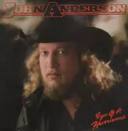 John Anderson - Eye Of A Hurricane