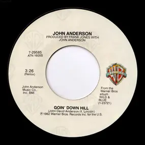 John Anderson - Goin' Down Hill