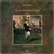 John Burgess - The Art Of The Highland Bagpipe - Volume 2