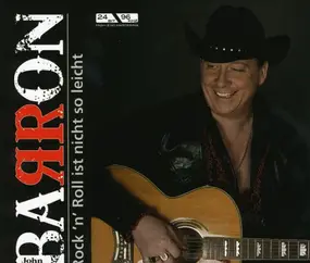 John Barron - Rock 'n' Roll Ist Nicht So Leicht