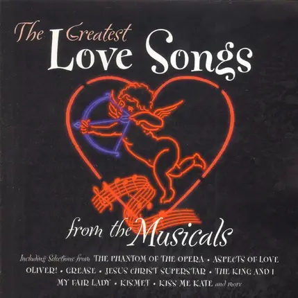 John Barrowman, Valerie Masterson, Henry Wickham a.o. - The Greatest Love Songs from the Musicals