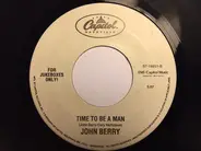 John Berry - Change My Mind / Time To Be A Man